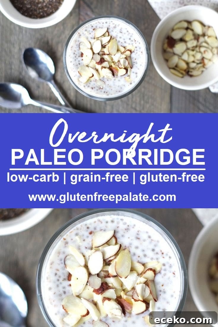Pinterest pin collage of overnight Paleo Porridge in a glass bowl with sliced almonds, with writing in the center