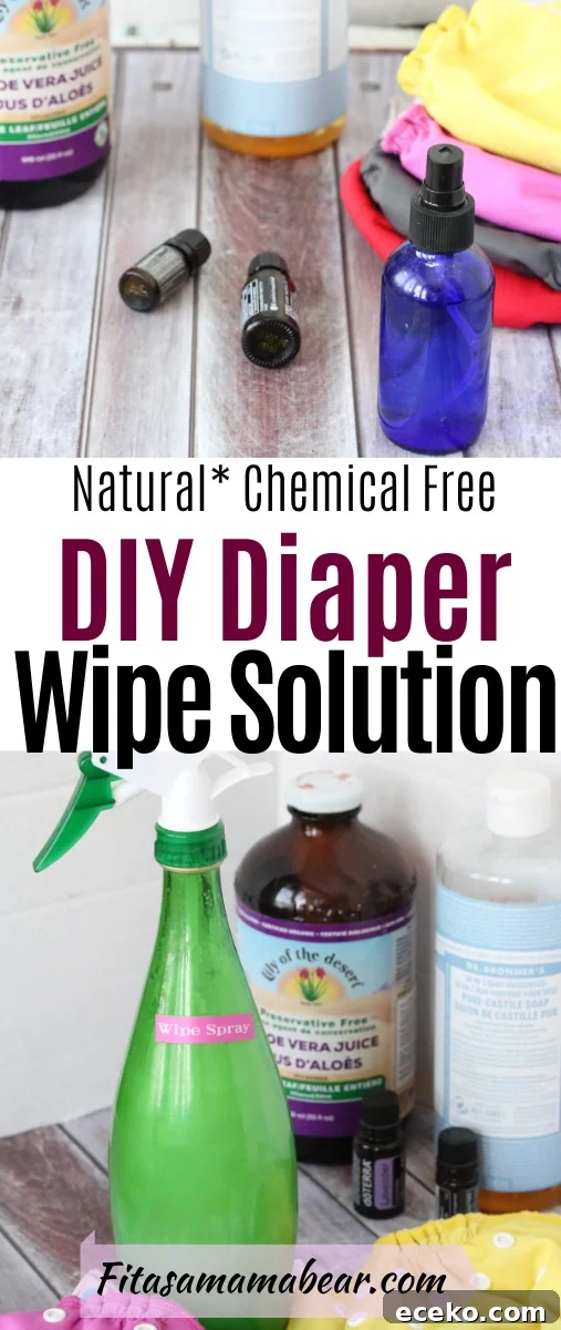 Pinterest image with text: homemade cloth diaper solution in a bottle surrounded by ingredients with text about DIY baby wipes solution