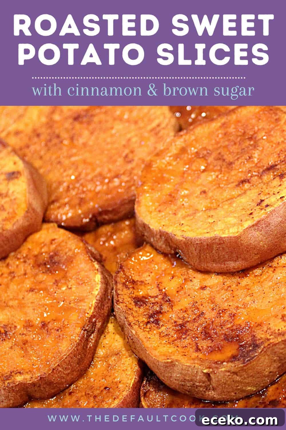 Close up of roasted sweet potato slices with title text above them in Pin.