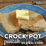 Newsletter Recipe Collection Vol. 266 — Seasonal Favorites and Tips 2 This Crock Pot Pancakes for Two recipe is super easy to throw together, and your crock pot does all the work. They taste great too!